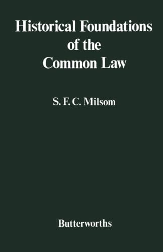 Imagen de archivo de Historical Foundations of the Common Law a la venta por Zubal-Books, Since 1961