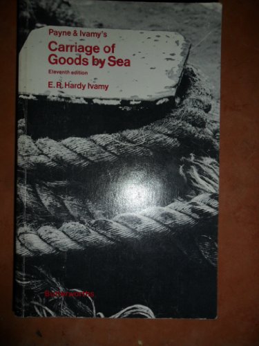 Payne and Ivamy's Carriage of goods by sea (9780406640598) by Payne, William