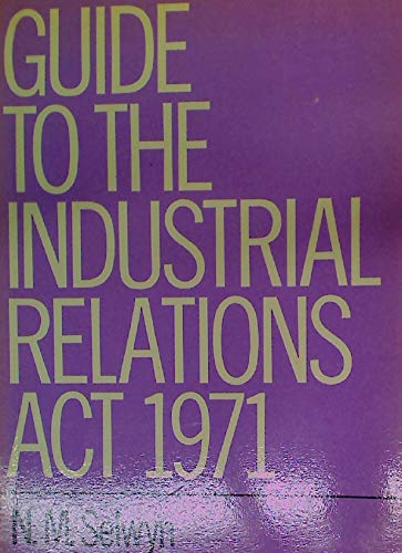 9780406653383: Guide to the Industrial Relations Act, 1971