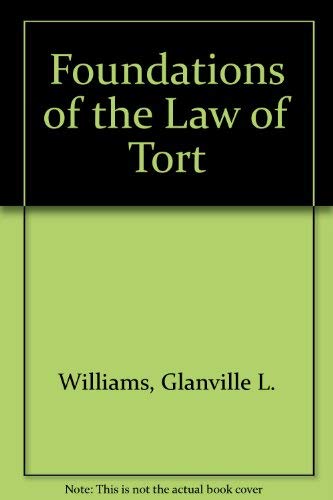 Beispielbild fr Foundations of the Law of Tort zum Verkauf von Reuseabook