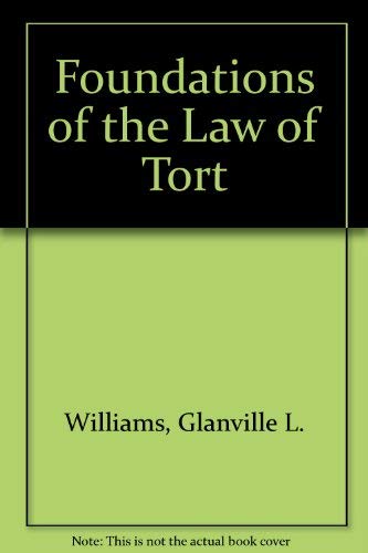 Stock image for Foundations of the Law of Tort for sale by Reuseabook