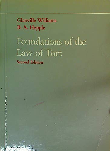 Stock image for Foundations of the Law of Tort for sale by Better World Books Ltd