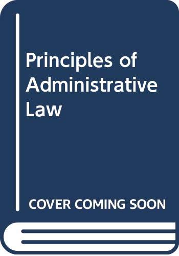 Stock image for Principles of Administrative Law for sale by dsmbooks