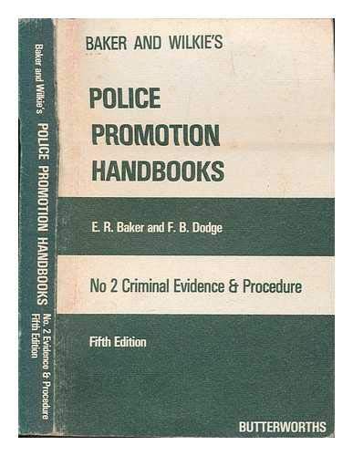 9780406841292: Police Promotion Handbooks: Criminal Evidence and Procedure No. 2 (Police promotion handbooks / E. R. Baker)