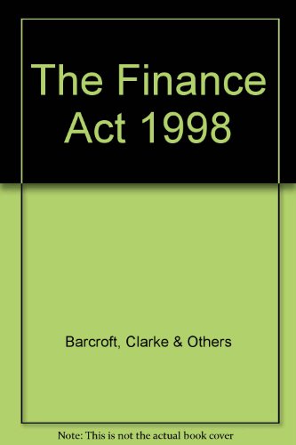 Imagen de archivo de The Finance Act 1998 a la venta por Goldstone Books