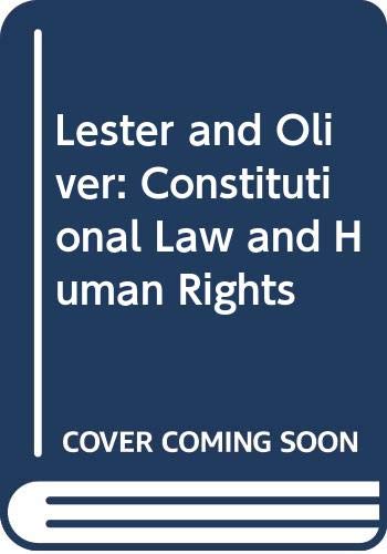 9780406895110: Lester and Oliver: Constitutional Law and Human Rights