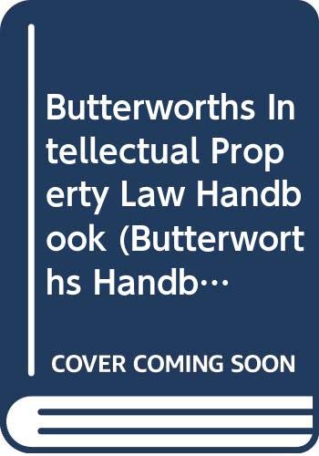 Beispielbild fr Butterworths Intellectual Property Law Handbook (Butterworths Handbook S.) zum Verkauf von WorldofBooks