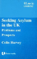 Beispielbild fr Seeking Asylum in the UK: Problems and Prospects (Law in Context) zum Verkauf von Gardner's Used Books, Inc.