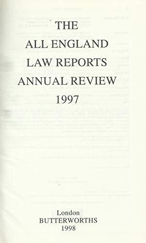 9780406901163: The All England Law Reports Annual Review 1997