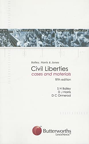 Imagen de archivo de Bailey, Harris and Jones: Civil Liberties : Cases and Materials a la venta por Better World Books Ltd