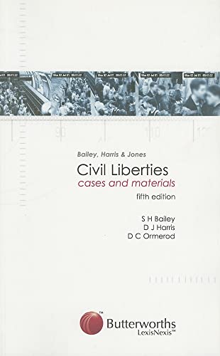 9780406903266: Bailey, Harris and Jones: Civil Liberties: Cases and Materials