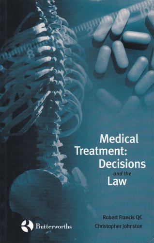 Beispielbild fr Medical Treatment Decisions and the Law zum Verkauf von WorldofBooks