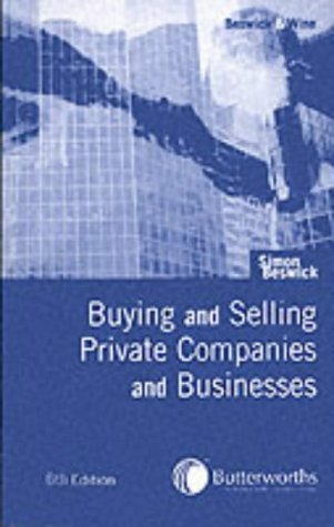Imagen de archivo de Buying and Selling Private Companies and Businesses a la venta por WorldofBooks