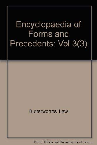 Stock image for Encyclopaedia of Forms and Precedents: Vol 3(3) for sale by Anybook.com