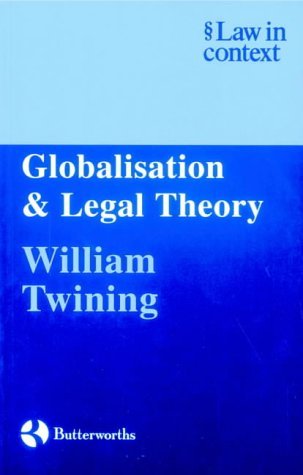 9780406913593: Globalisation and Legal Theory
