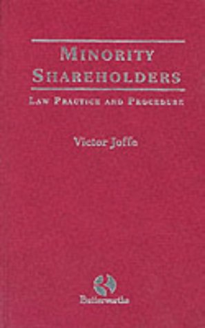 9780406914453: Minority Shareholders: Law, Practice and Procedure