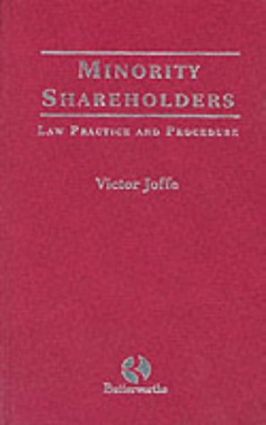 9780406914453: Minority shareholders: Law, practice and procedure