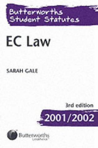 Imagen de archivo de Butterworths Student Statutes: EC Law (Butterworths Student Statutes) a la venta por Wonder Book