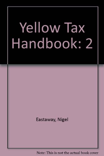 Imagen de archivo de Yellow Tax Handbook: 2 a la venta por AwesomeBooks