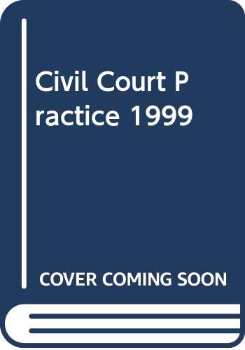 Stock image for The Civil Court Practice 1999 for sale by PsychoBabel & Skoob Books