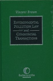 Beispielbild fr Environmental Law and Commercial Property Transactions in Scotland zum Verkauf von Mispah books