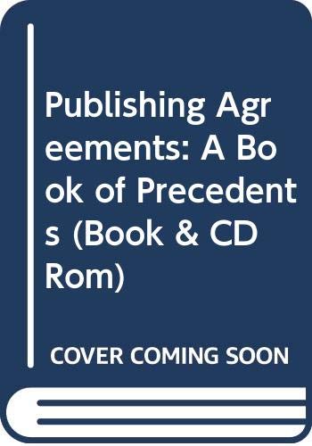 Imagen de archivo de Publishing Agreements : A Book of Precedents a la venta por Phatpocket Limited