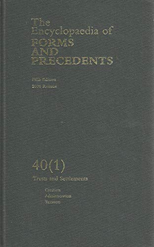9780406941398: The Encyclopaedia of Forms and Precedents - Fifth Edition, 2001 Reissue - 40(1): Trusts and Settlements - Creation, Administration, Taxation