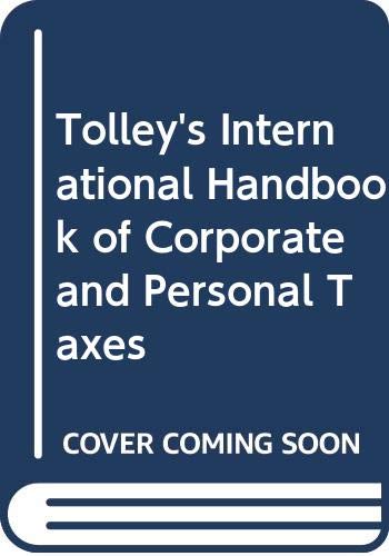 Stock image for Tolley's International Handbook of Corporate and Personal Taxes for sale by medimops
