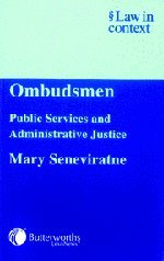 Stock image for Ombudsmen: Public Services and Administrative Justice (Law in Context) for sale by Reuseabook