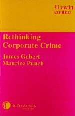 9780406950062: Rethinking Corporate Crime (Law in Context)