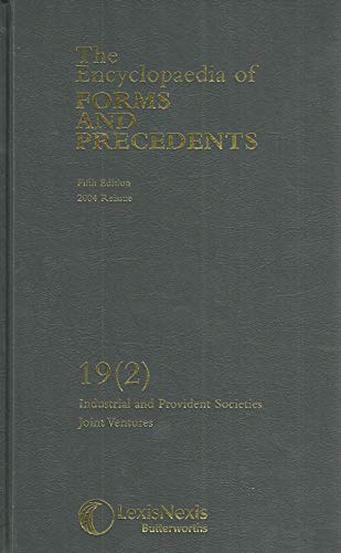 The Encyclopaedia of Forms and Precedents 19 (2): Industrial and Provident Societies, Joint Ventures