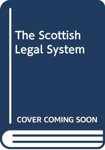 The Scottish Legal System (9780406959621) by Willock, Ian D; White, Robin M