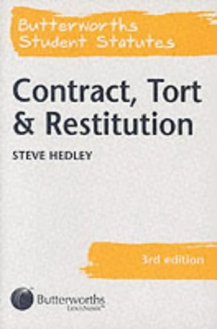 Contract, Tort and Restitution (9780406960313) by Hedley, Steve