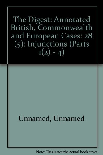 Beispielbild fr The Digest: Annotated British, Commonwealth and European Cases (Volume 28:5) zum Verkauf von Anybook.com