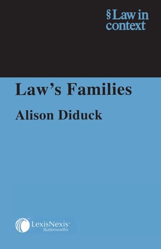 Law's Families (Law in Context) (9780406967336) by Diduck, Alison