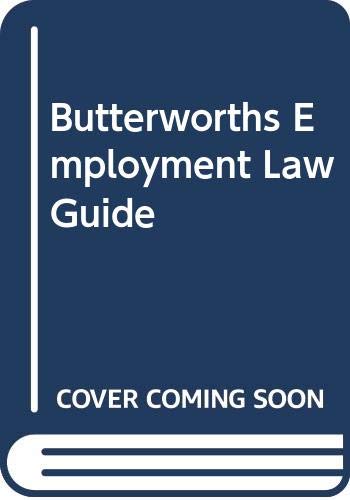 Imagen de archivo de Butterworths Employment Law Guide a la venta por Anybook.com