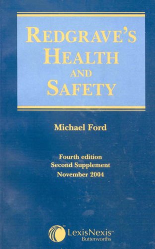 Beispielbild fr Redgrave's Health and Safety Second Supplement: Second supplement, November 2004 zum Verkauf von AwesomeBooks