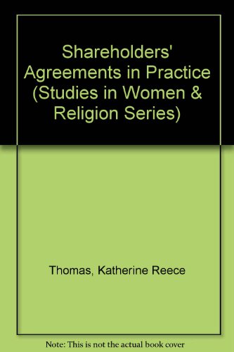 Imagen de archivo de Shareholders Agreements in Practice (Studies in Women and Religion Series) a la venta por Reuseabook