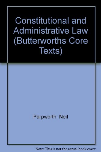 Imagen de archivo de Constitutional and Administrative Law (Butterworths Core Texts) a la venta por WorldofBooks