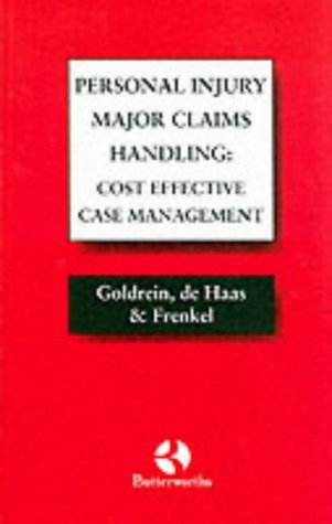 Beispielbild fr PI Major Claims Handling: Cost-effective Case Management zum Verkauf von Better World Books Ltd