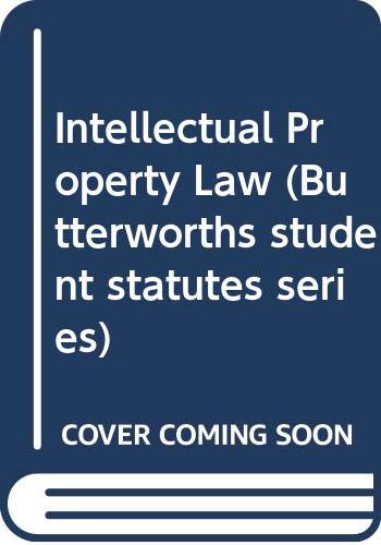 Stock image for Intellectual Property Law (Butterworths student statutes series) for sale by medimops
