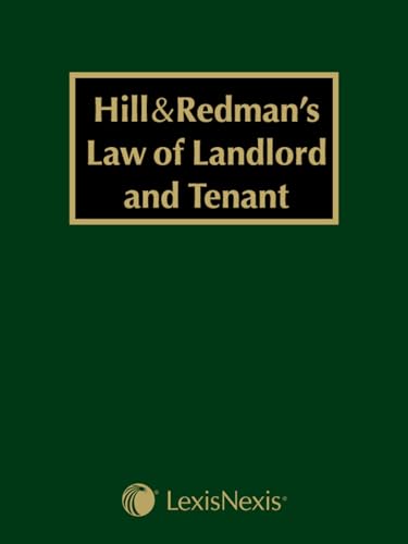 Hill and Redman's Law of Landlord and Tenant (9780406998163) by Furber MA, John; Barnes, Michael; Matthews, Paul; Harry, Timothy; Taggart, Nicholas; Moss, Joanne R.; Cole, Edward; Karas, Jonathon; Cooper,...