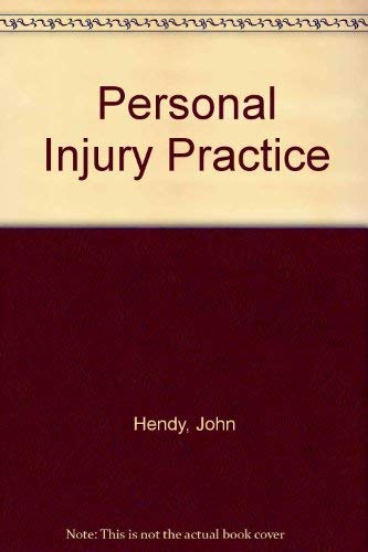 Personal Injury Practice (9780406999313) by John Hendy; Martyn Day; Andrew Buchan; Jennifer Kennedy