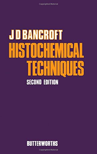 HISTOCHEMICAL TECHNIQUES