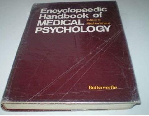 Encyclopaedic Handbook of Medical Psychology - KRAUSS, Stephen ( Edited by )