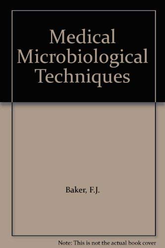 9780407000995: Medical microbiological techniques