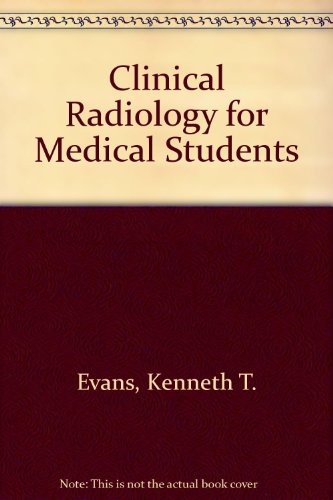 9780407001770: Clinical Radiology for Medical Students