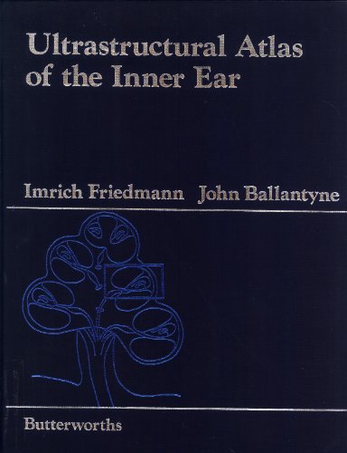 9780407002210: Ultrastructural Atlas of the Inner Ear