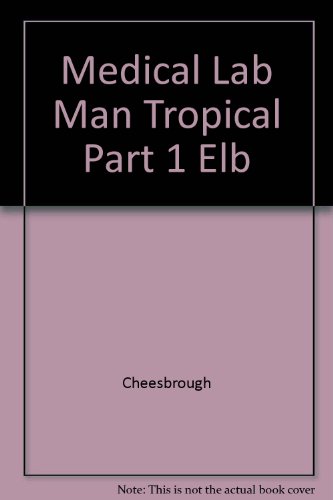 9780407004054: Medical Lab Man Tropical Part 1 Elb