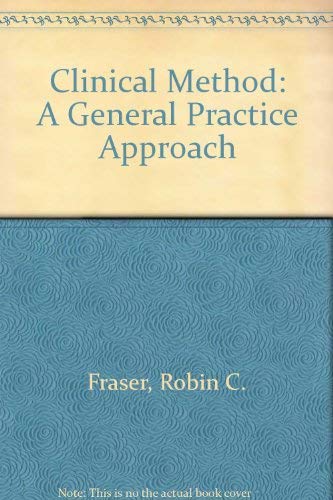Imagen de archivo de Clinical Method: A General Practice Approach a la venta por AwesomeBooks
